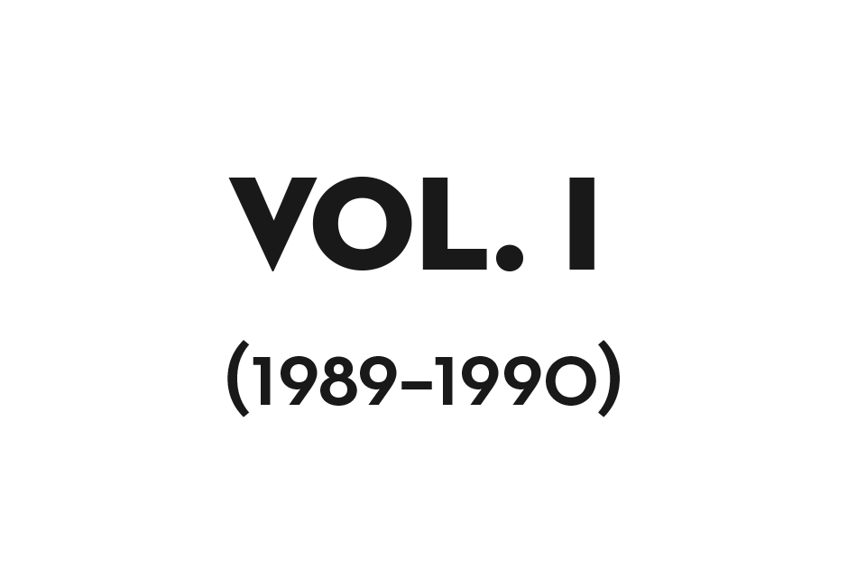 Volume I (1989–1990)