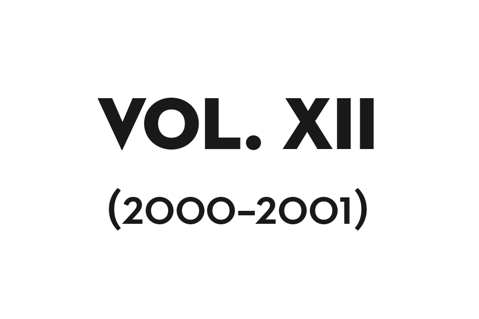 Volume XII (2000–2001)