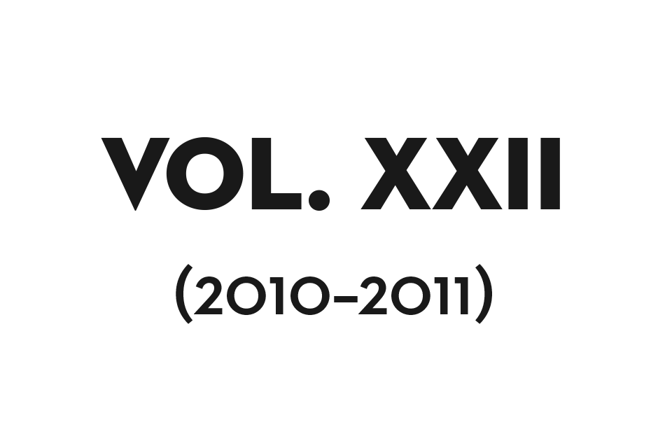 Volume XXII (2010–2011)