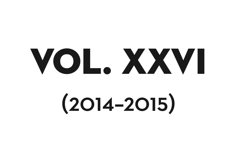 Volume XXVI (2014-2015)