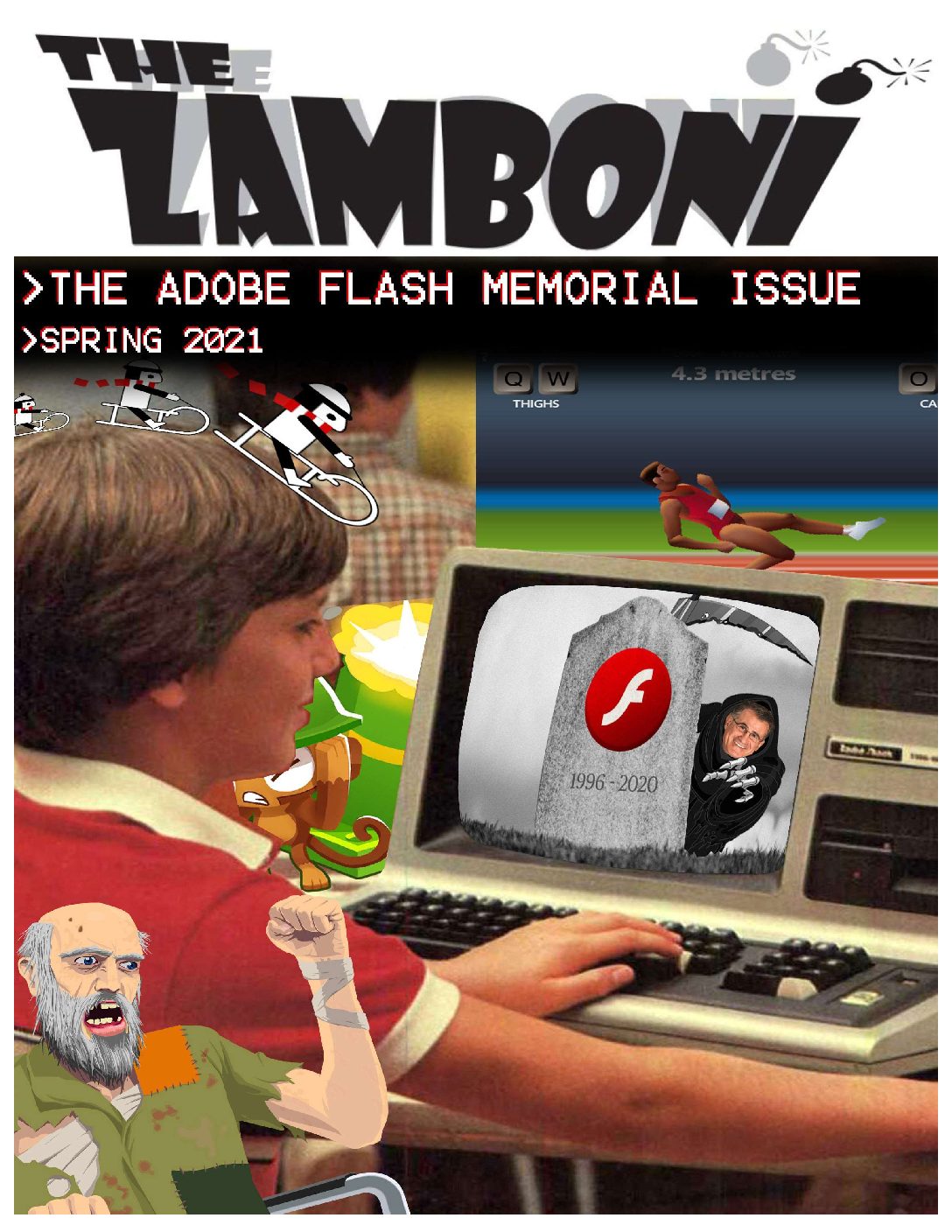 The Adobe Flash Memorial Issue: Spring 2021